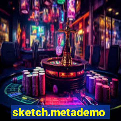 sketch.metademolab.com