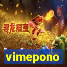 vimepono