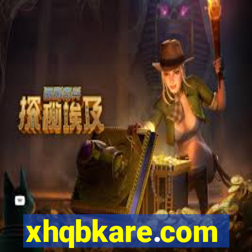 xhqbkare.com