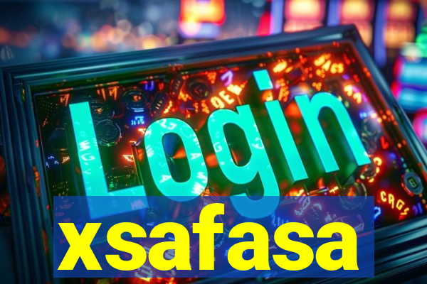 xsafasa