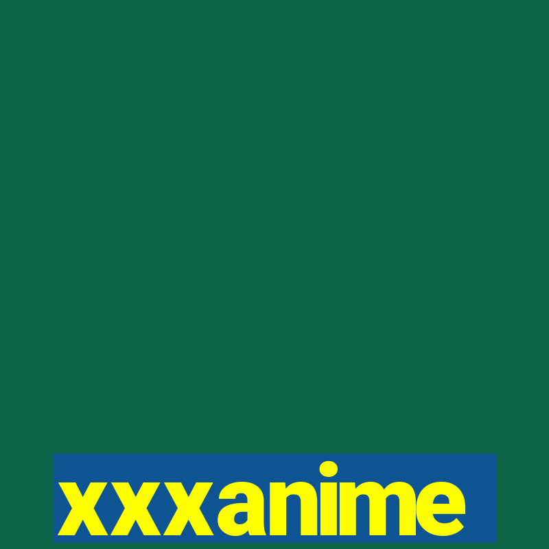 xxxanime