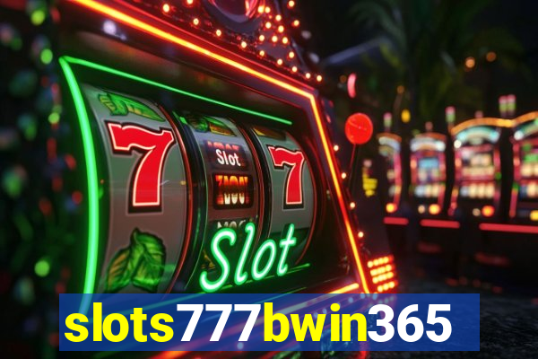 slots777bwin365