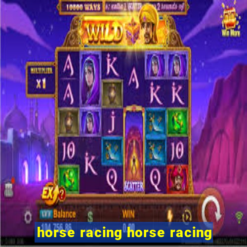 horse racing horse racing