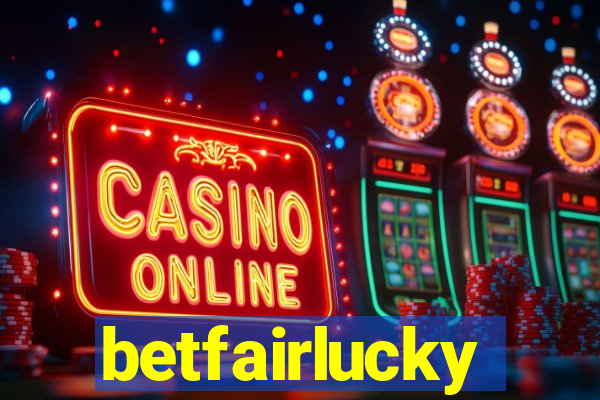 betfairlucky