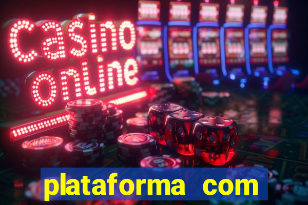 plataforma com bônus de cadastro fortune tiger apk