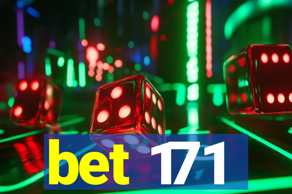 bet 171