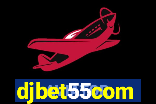 djbet55com