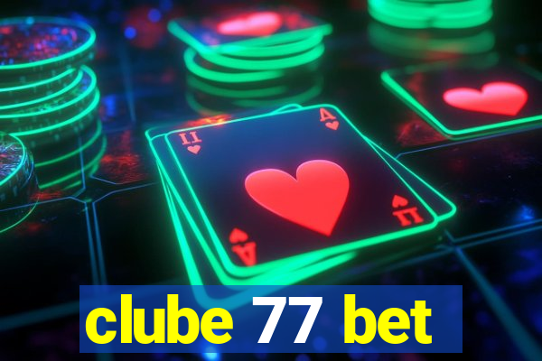 clube 77 bet