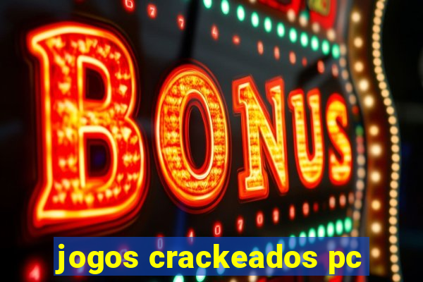 jogos crackeados pc