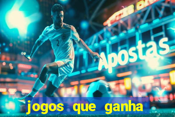 jogos que ganha dinheiro sem precisar depositar nada