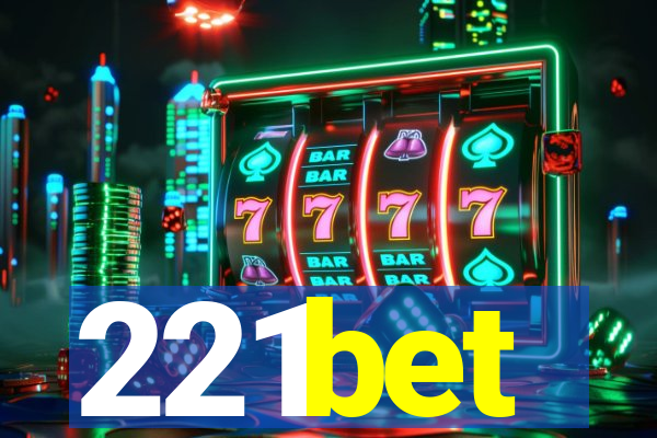 221bet