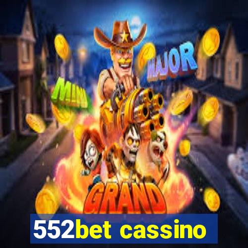 552bet cassino