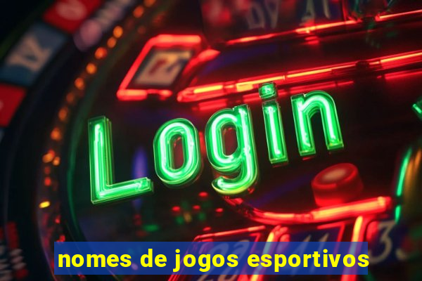 nomes de jogos esportivos