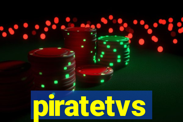 piratetvs