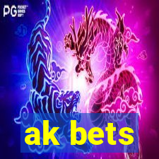 ak bets