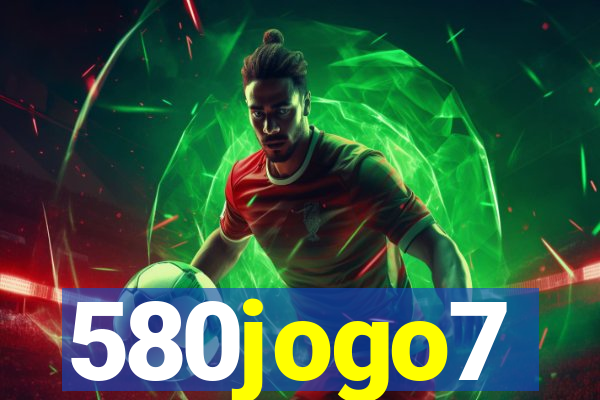 580jogo7