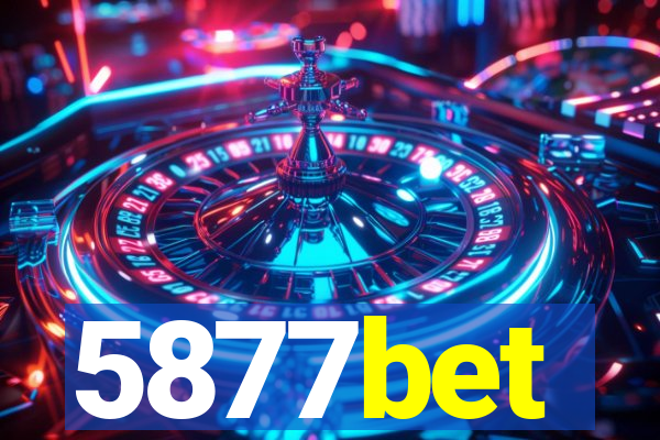 5877bet