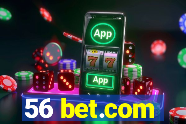 56 bet.com