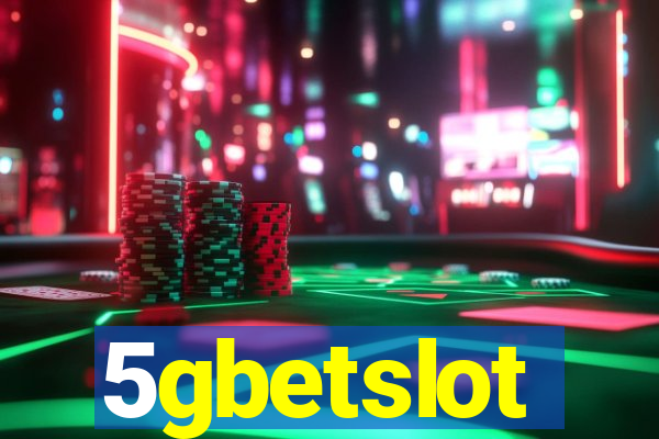 5gbetslot