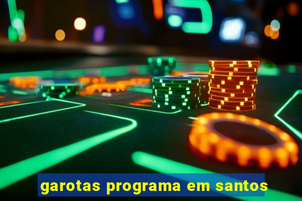 garotas programa em santos