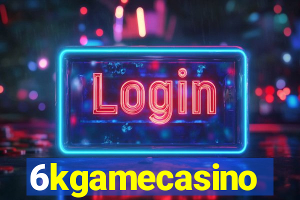 6kgamecasino