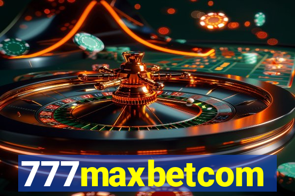 777maxbetcom