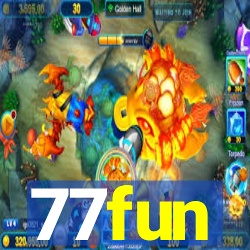 77fun