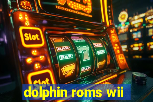 dolphin roms wii