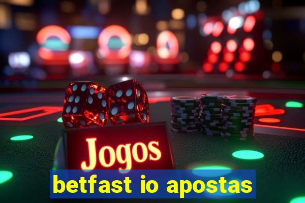 betfast io apostas