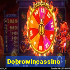 Dobrowincassino