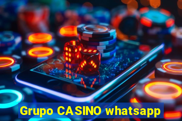 Grupo CASINO whatsapp