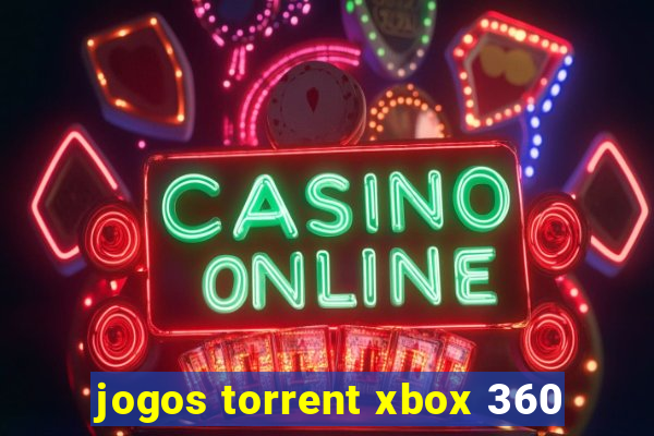 jogos torrent xbox 360