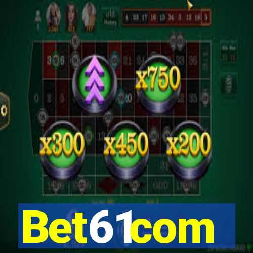 Bet61com