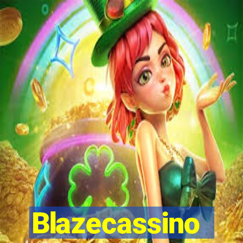 Blazecassino