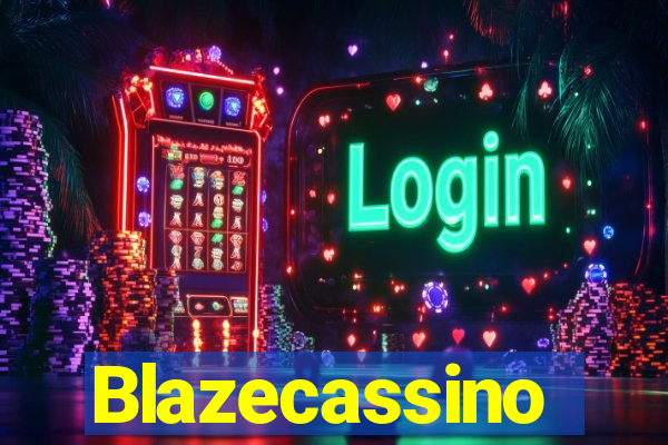 Blazecassino