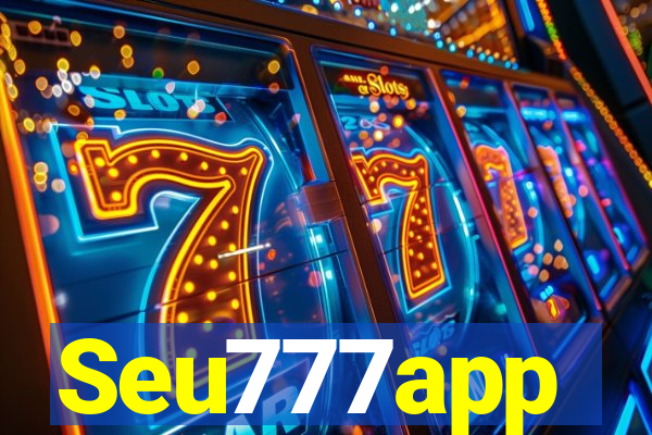 Seu777app