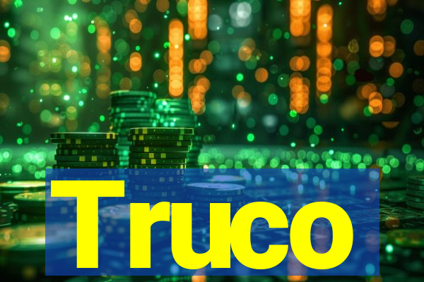 Truco