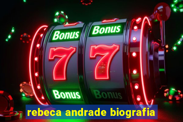 rebeca andrade biografia