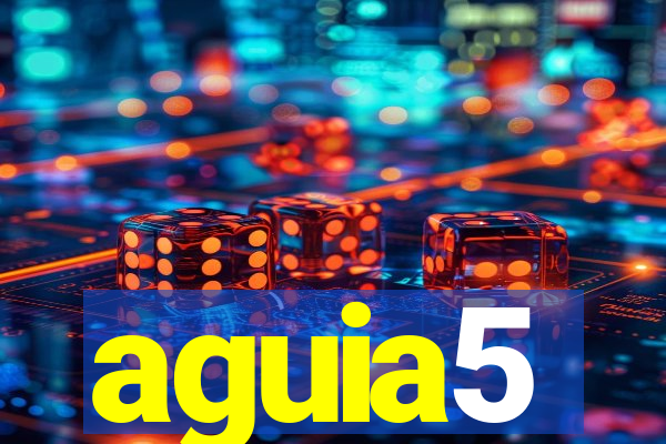 aguia5