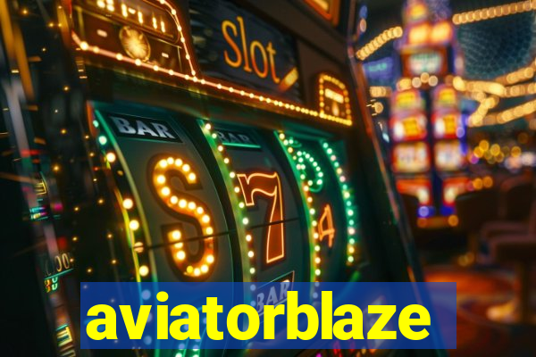 aviatorblaze