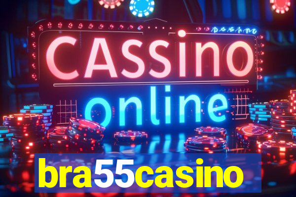 bra55casino