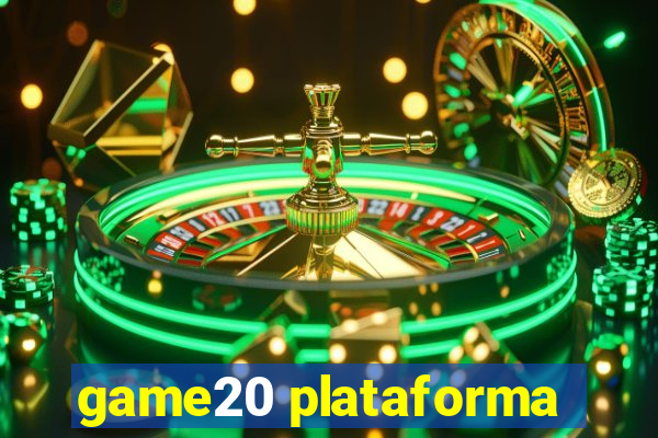 game20 plataforma