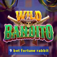 9 bet fortune rabbit