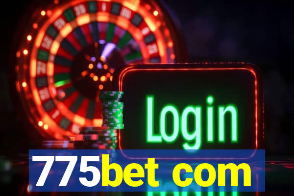 775bet com