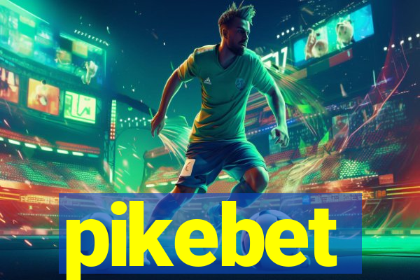 pikebet