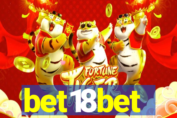 bet18bet