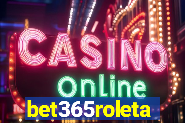 bet365roleta