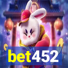 bet452