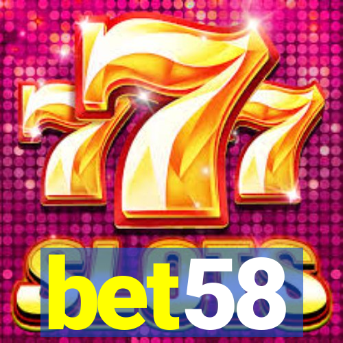 bet58