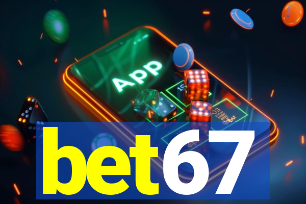 bet67